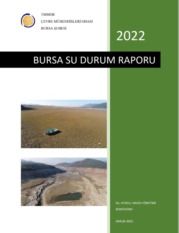 ÇMO BURSA ŞUBESİ ''BURSA SU RAPORU-2022''